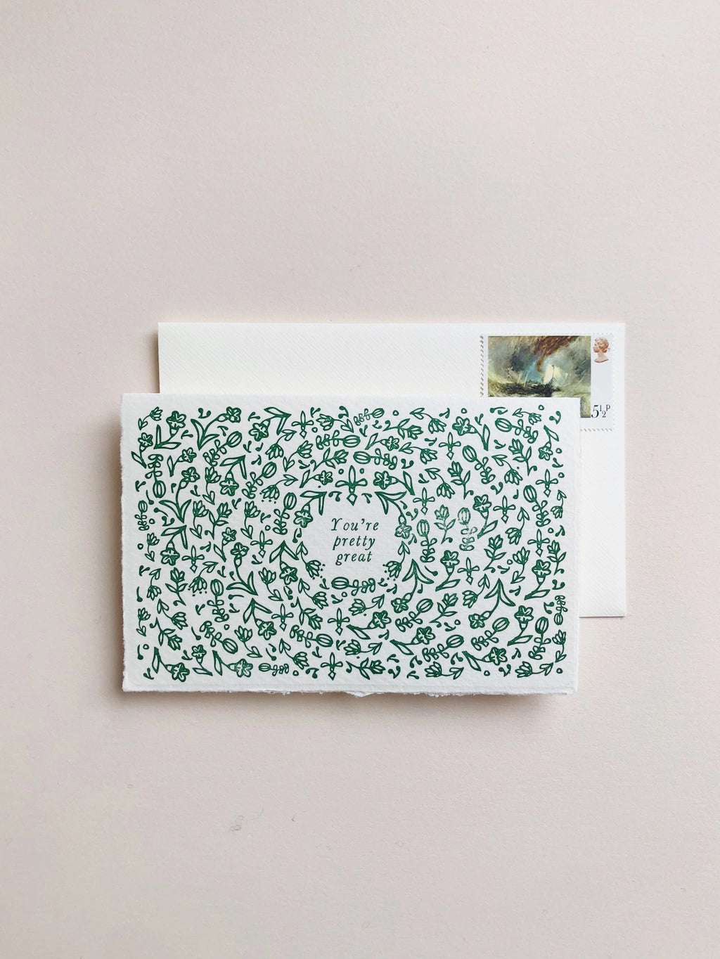 Floral You're Pretty Great Card