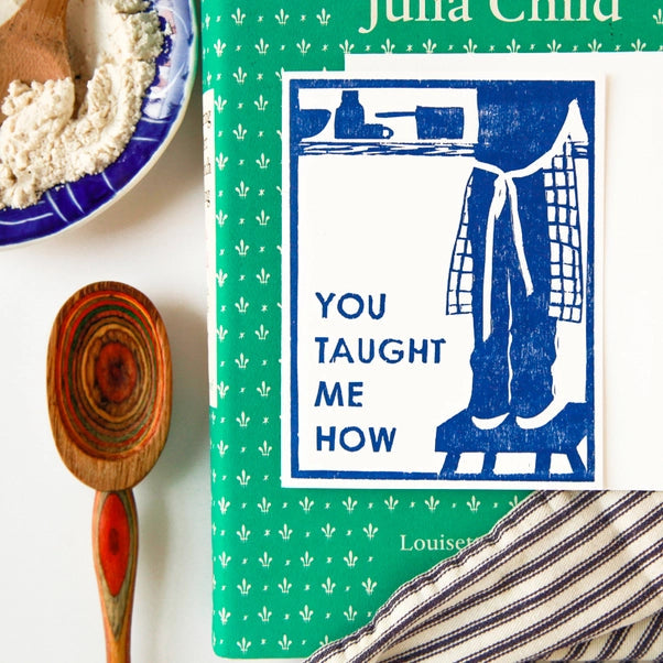 You Taught Me How Card